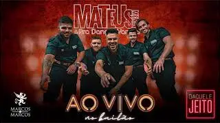 Baile Ao Vivo - MATEUS MENIN 