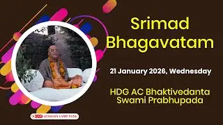 Srimad Bhagavatam | HDG A.C. Bhaktivedanta Swami Prabhupada | 21 Jan 2025 | @ISKCONCAMPPUNE