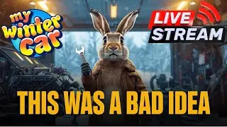This Game Warned Me Not To Play It (I Ignored That) | My Winter Car