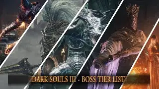 My Dark Souls 3 Boss Tier List