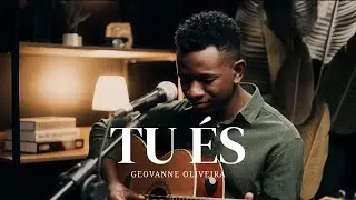 Geovanne Oliveira | Tu és [ cover ]