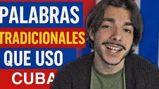 Palabras Cubanas difíciles de dejar