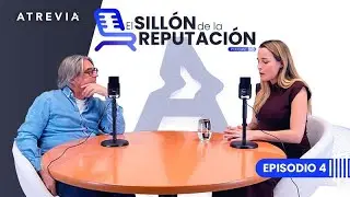 El Sillón de la Reputación | Sylvia Salas, creadora de contenido