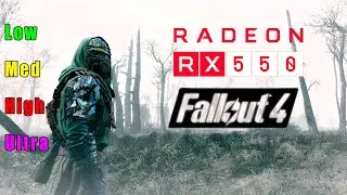 Fallout 4 | RX 550 2GB + Core i5-10400 | All Settings