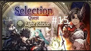[WotV] Light Selection Quest #15