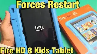 Fire HD 8 Kids Tablet: How to Force a Restart (Forced Restart)
