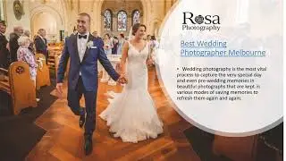 Find Professional and the Best Wedding Photographers in Melbourne
