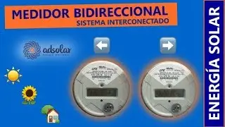 📌Como funciona Medidor ⬅Bidireccional➡ CFE Paneles Solares