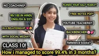 I scored 99.4% in 3 months *without tuition* #boards #class10 #topper #exams #cbse