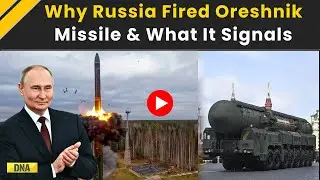 Russia Ukraine War: Why Oreshnik Missile Matters In Russia-Ukraine War | Russia Strikes Ukraine
