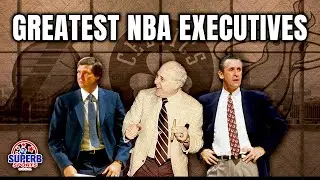 GREATEST NBA executives of ALL TIME!