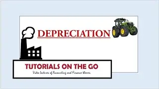 Depreciation - Introduction
