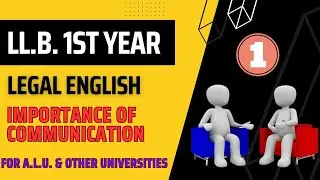 Importance of communication skills for a legal professional | LL.B. First Year | ALU