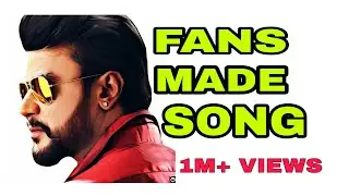 Challenging Star Darshan Fans Made Song 2