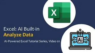 Excel and AI: Analyze data