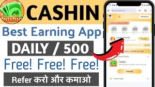 Cashin Whatsapp Scan Earning App Today 🤑 Cashin App Refer And Earn ✅ Cashin Free Earning App !!