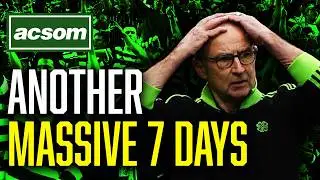 How will Martin O'Neill negotiate Stuttgart & Ibrox // ACSOM // A Celtic State of Mind