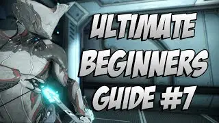 Warframe: The ULTIMATE Beginners Guide Episode #7 Tips for Cephalon Fragments & The Phobos Junction