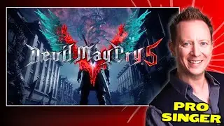 Bury The Light - Боевая тема Вирджила (Devil May Cry 5) | Реакция профессионального певца