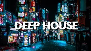 DeepHouse 2022 | Deep House Mix 2022 🍀 Best Of Vocal House Music 2022 🌿 Summer Remix 2022
