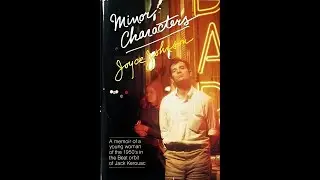 Plot summary, &ldquo;Minor Characters&rdquo; by Joyce Johnson in 5 Minutes - Book Review