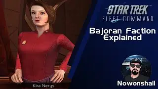 Star Trek - Fleet Command - Bajoran Faction Explained