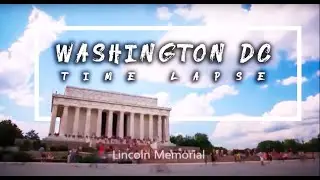 WASHINGTON D.C. TRAVEL DIARY || TIME LAPSE || ওয়াশিংটন ডিসি