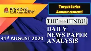 The Hindu Daily News Analysis || 31st August 2020 || UPSC Current Affairs || Prelims & Mains 2020 ||