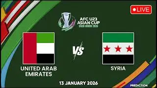 UAE VS Syria | AFC U23 Asia Cup Match Prediction