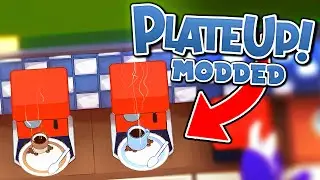 opening a caf&eacute; using mods! #1 | PlateUp! Modded