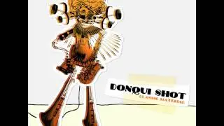 Donqui Shot - W.A.R.