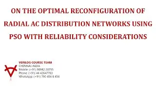 ON THE OPTIMAL RECONFIGURATION-RADIAL AC DISTRIBUTION NETWORKS-PSO-RELIABILITY CONSIDERATIONS