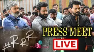 RRR Press Meet Live | #RRR Live | SS Rajamouli | NTR, Ram Charan | Friday Poster Channel