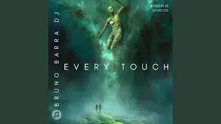 EVERY TOUCH