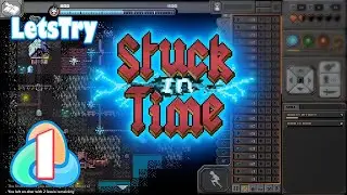 Stuck in Time: Idle / Incremental Time Loop Exploration Game - Lets Play Ep 1