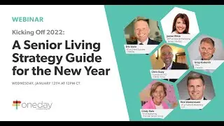 Senior Living Strategy Guide for 2022 w/ Senior Lifestyle, Vitality Living, Frontier, Five Star, LCS