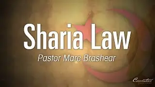 Islam and Sharia Law | Marc Brashear