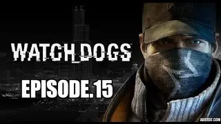 Watch Dogs Ep.15 Job for bug [PS3]