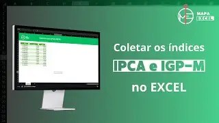 &Iacute;ndices IPCA e IGP-M no Excel | Coletar os &iacute;ndices IPCA e IGP-M automaticamente pelo Excel