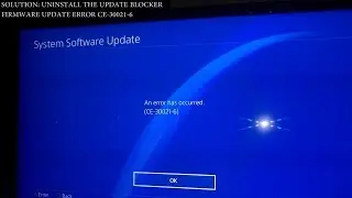 PS4 5.05 JAILBREAK FIRMWARE UPDATE ERROR CE-30021-6