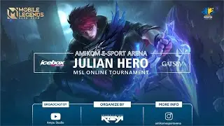 JULIAN HERO ONLINE TOURNAMENT MSL AMIKOM E-SPORT ARENA VS UMY E-SPORT | SEMIFINAL & GRAND FINAL