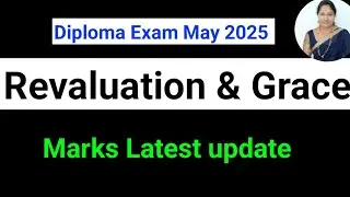 Revaluation Result date|Diploma paper rechecking result date|Diploma Grace marks update#Grace marks