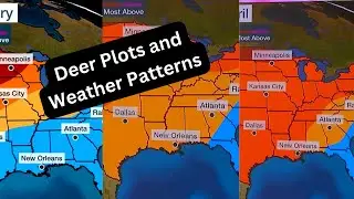 Deer Hunting Plot Planning with Weather Patterns