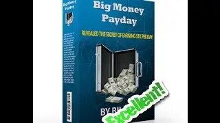 Big Money Payday By Billy Darr - Review and Testimonial By Edson Buchanan