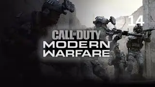 Call of Duty Modern Warfare (2019) Mission 14: Into the Furnace No Commentary