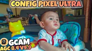 Terbaru 🔥 Gcam AGC 8.4 V9.9 Config Pixel Ultra - Hasil Foto Warnanya Serasa Pakai Google Pixel