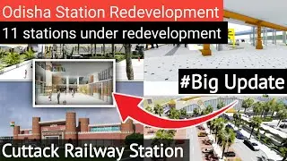 Odisha Station Redevelopment Project #Update 1 | Station Redevelopment Project | #cuttack