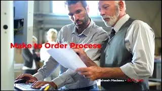 Make to Order Process Overview