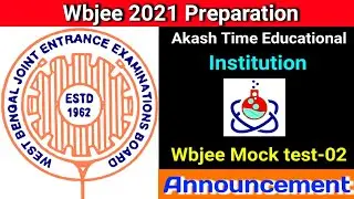 WBJEE Upcoming Mock Test-02 | WBJEE Preparation 2021 | WBJEE Free Mock Test | Mock Test Announcement