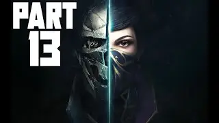 Dishonored 2 | #13 | Bonecharm crafting | Let's Play [CZ] [HD]